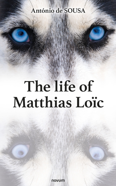 The life of Matthias Loic, EPUB eBook