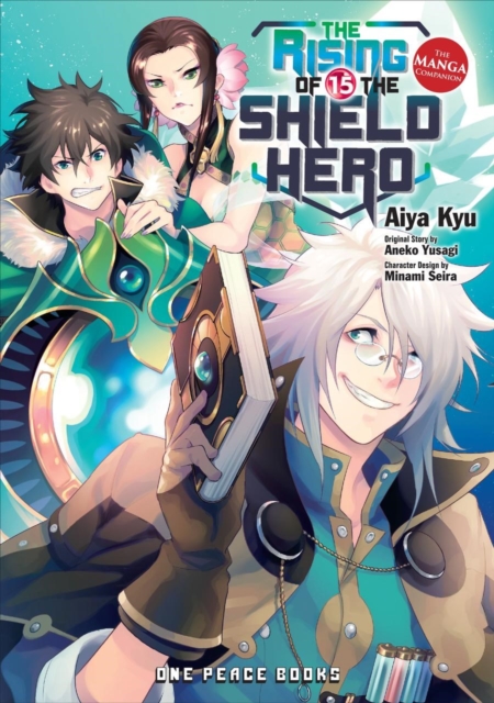 The Rising Of The Shield Hero Volume 15: The Manga Companion, Paperback / softback Book