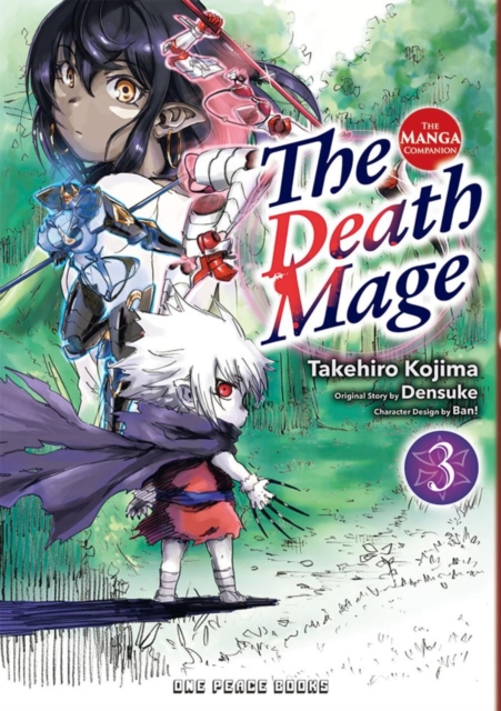 The Death Mage Volume 3: The Manga Companion, Paperback / softback Book