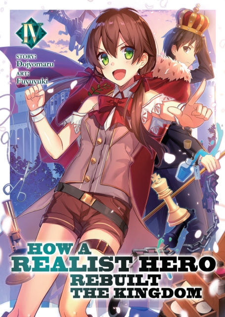 How a Realist Hero Rebuilt the Kingdom (Light Novel) Vol. 4, Paperback / softback Book