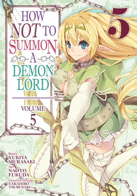 How NOT to Summon a Demon Lord (Manga) Vol. 5, Paperback / softback Book