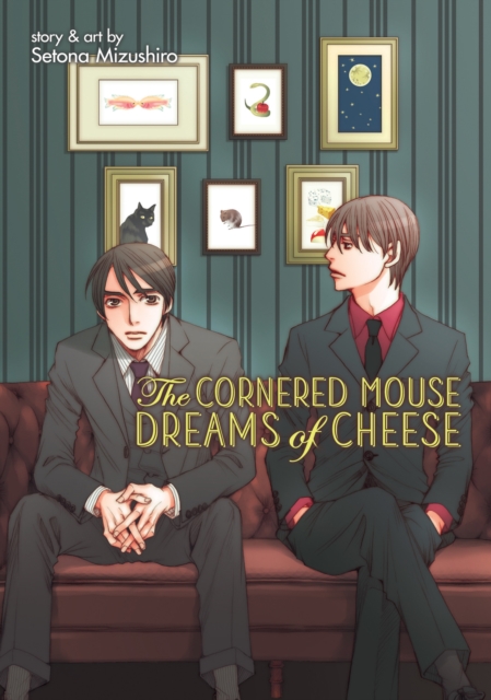 The Cornered Mouse Dreams of Cheese, Paperback / softback Book