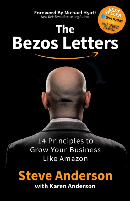 The Bezos Letters : 14 Principles to Grow Your Business Like Amazon, EPUB eBook
