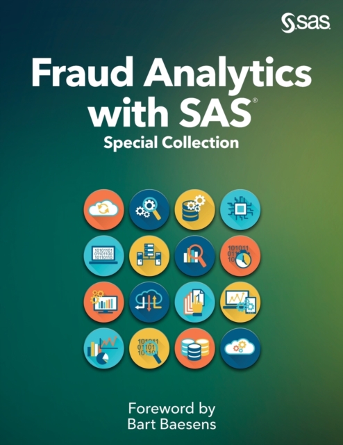 Fraud Analytics with SAS : Special Collection, Paperback / softback Book
