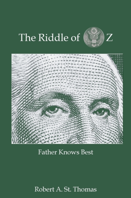 The Riddle of Oz : Father Knows Best, Paperback / softback Book
