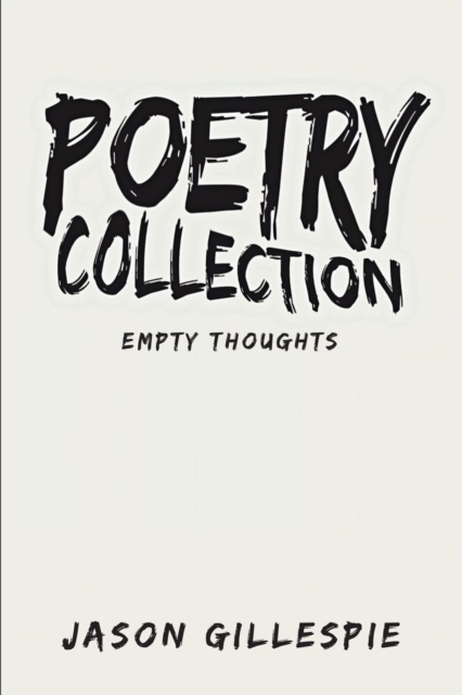 Poetry Collection : Empty Thoughts, EPUB eBook