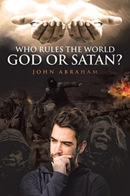Who Rules the World, God or Satan?, Paperback / softback Book