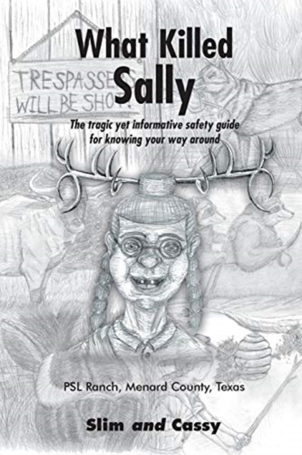 What Killed Sally, Paperback / softback Book