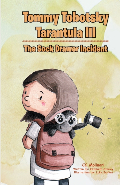 Tommy Tobotsky Tarantula III; The Sock Drawer Incident, EPUB eBook