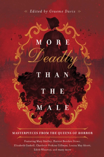 More Deadly than the Male : Masterpieces from the Queens of Horror, EPUB eBook