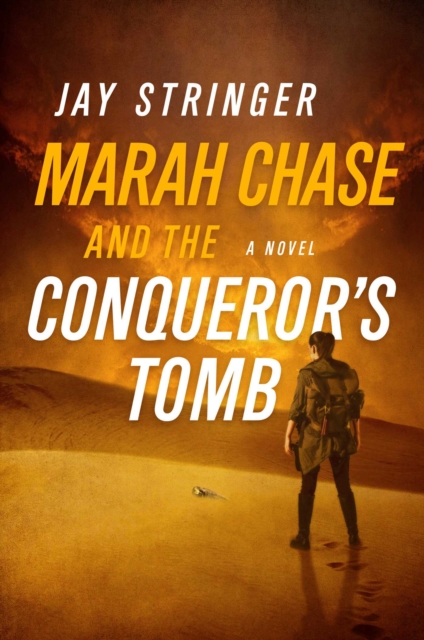 Marah Chase and the Conqueror's Tomb, EPUB eBook