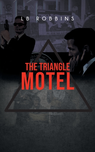 The Triangle Motel, Paperback / softback Book