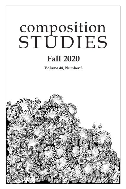 Composition Studies 48.3 (Fall 2020), Paperback / softback Book