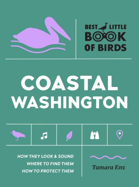 Best Little Book of Birds Coastal Washington, Paperback / softback Book