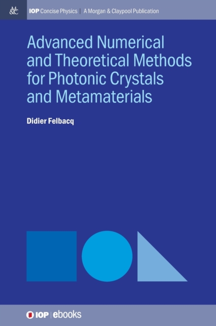 Advanced Numerical Techniques for Photonic Crystals, Hardback Book