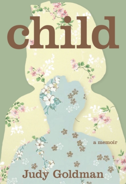 Child : A Memoir, Paperback / softback Book