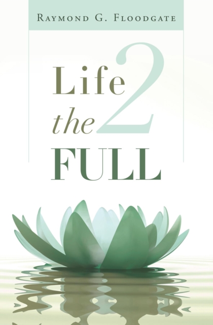 Life 2 the Full, EPUB eBook