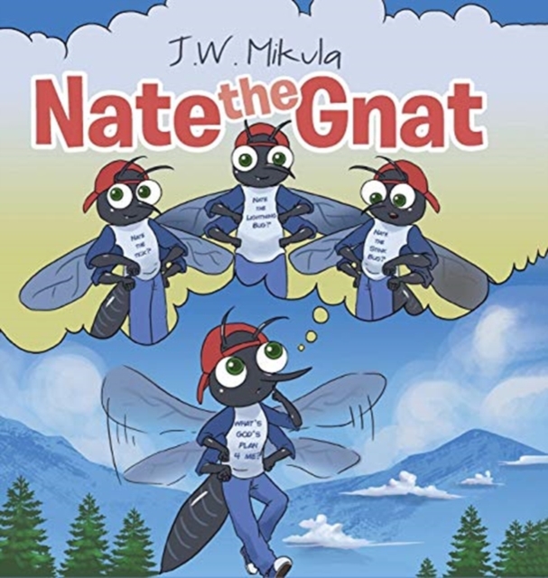 Nate the Gnat, Hardback Book