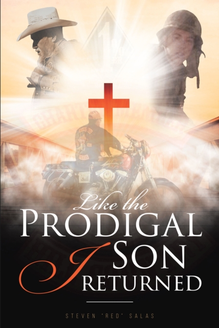 Like the Prodigal Son I Returned, EPUB eBook