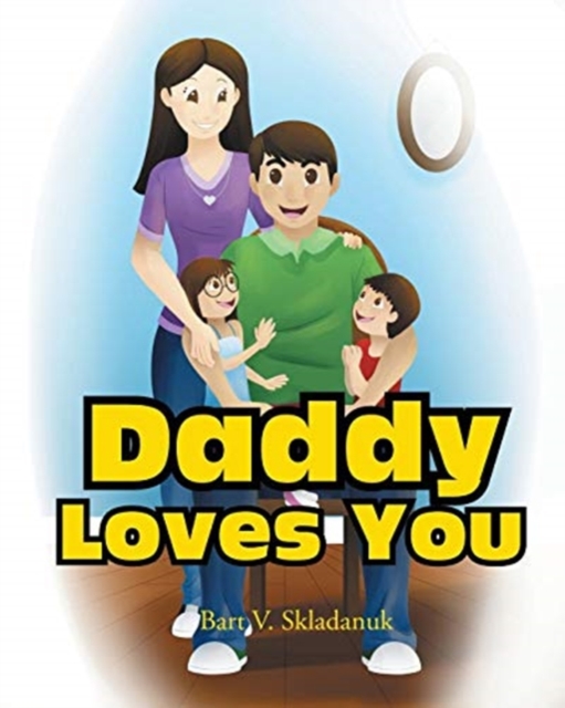 Daddy Loves You, Paperback / softback Book