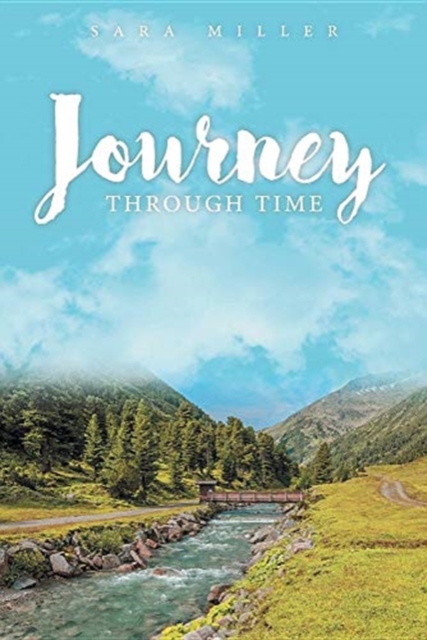 Journey Through Time, Paperback / softback Book
