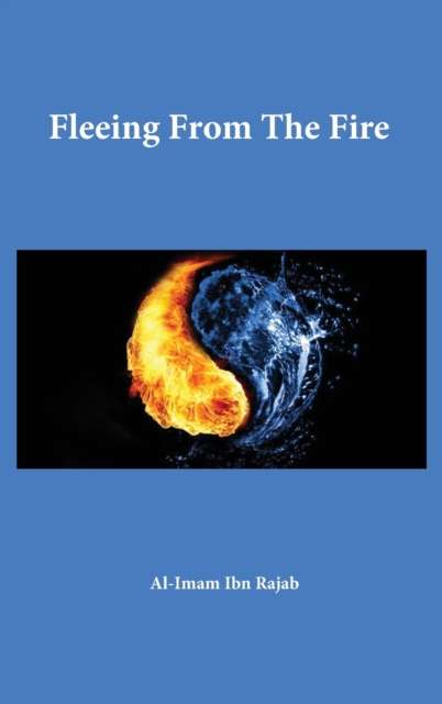 Fleeing From The Fire, Hardback Book