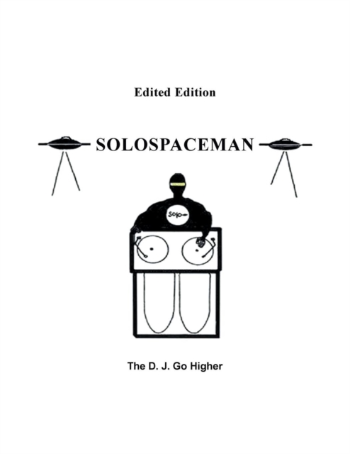 Solospaceman : Edited Edition, Paperback / softback Book