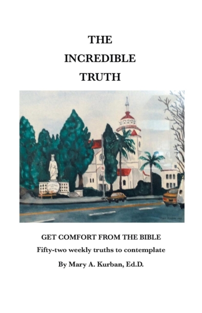 The Incredible Truth, Paperback / softback Book