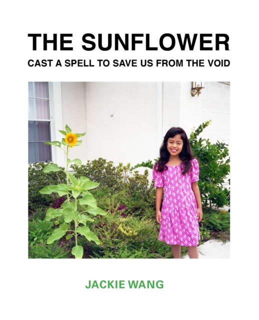 The Sunflower Cast a Spell To Save Us From The Void, EPUB eBook