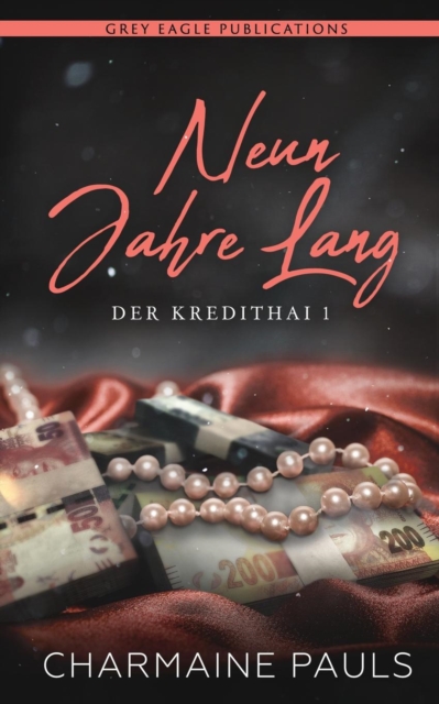 Neun Jahre Lang (Der Kredithai, Buch 1), Paperback / softback Book
