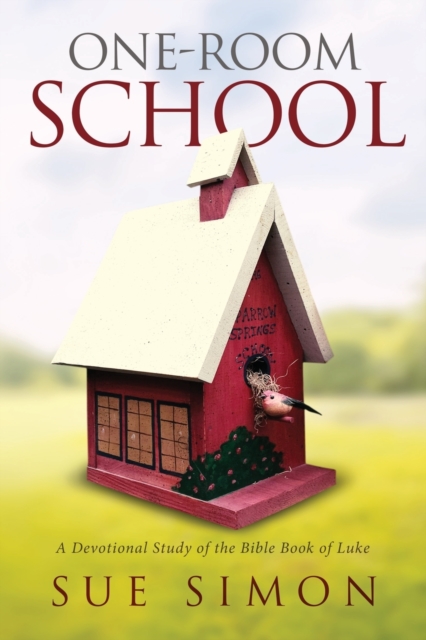 One-Room School, Paperback / softback Book