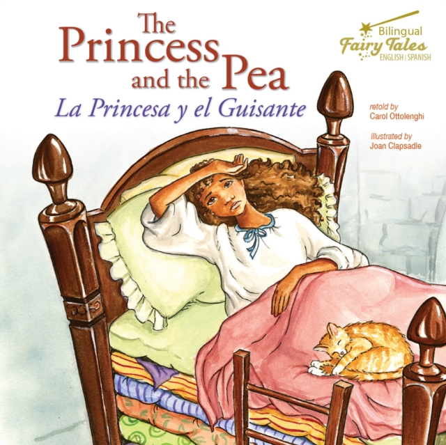 The Bilingual Fairy Tales Princess and the Pea : La Princesa y el Guisante, PDF eBook