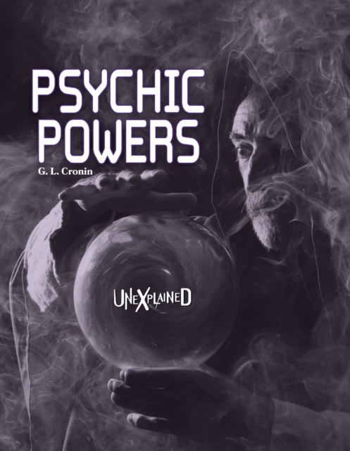 Unexplained Psychic Powers, PDF eBook