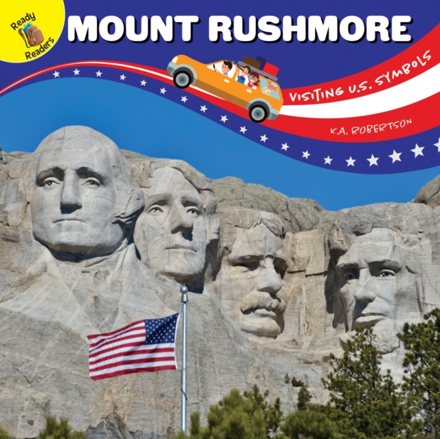 Visiting U.S. Symbols Mount Rushmore, PDF eBook