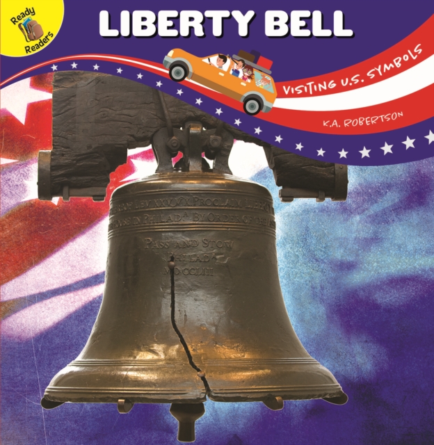 Visiting U.S. Symbols Liberty Bell, PDF eBook