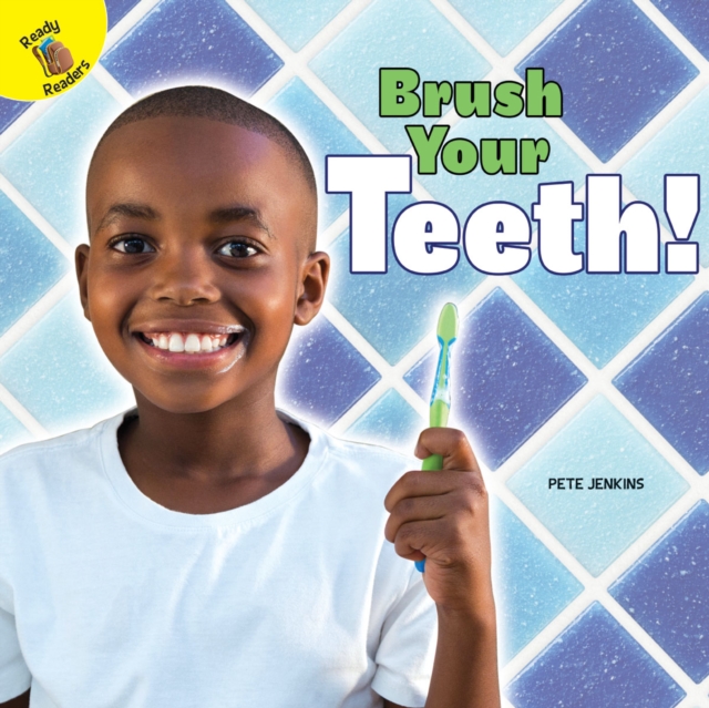 Brush Your Teeth!, EPUB eBook