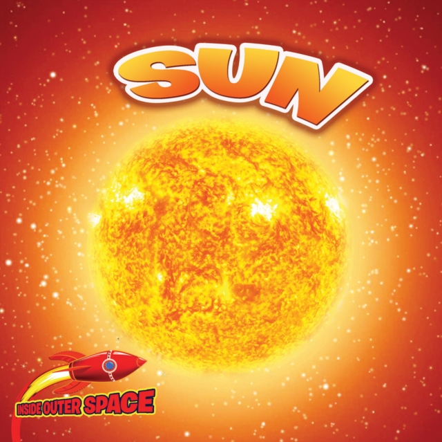 Sun : Energy for Our Solar System, EPUB eBook