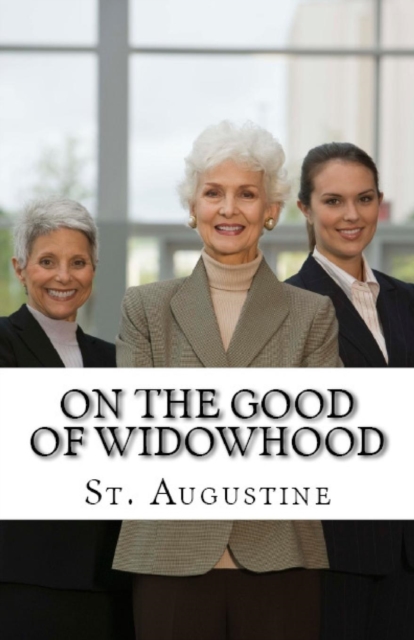 On the Good of Widowhood, Paperback / softback Book