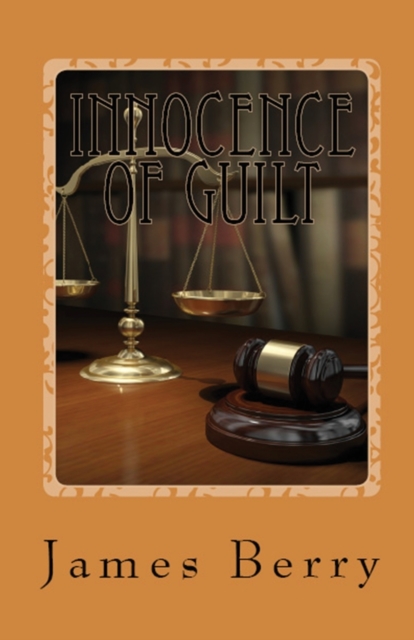 Innocence of Guilt, Paperback / softback Book