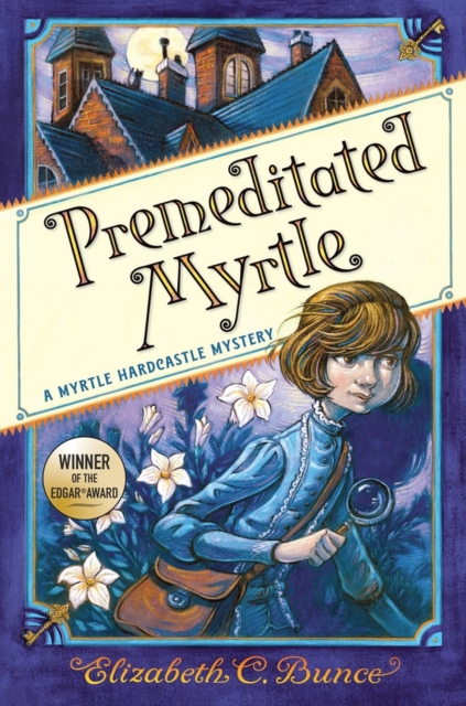 Premeditated Myrtle (Myrtle Hardcastle Mystery 1), Paperback / softback Book