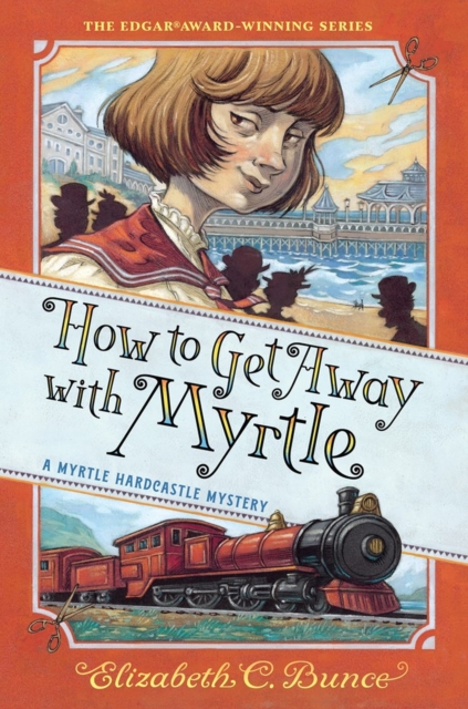 How to Get Away with Myrtle (Myrtle Hardcastle Mystery 2), Paperback / softback Book