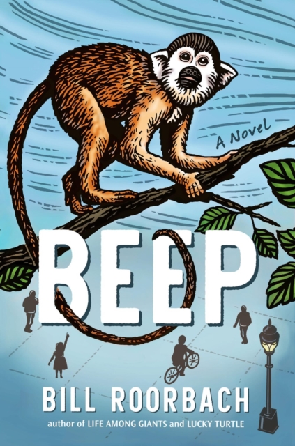 Beep : A Novel, Hardback Book