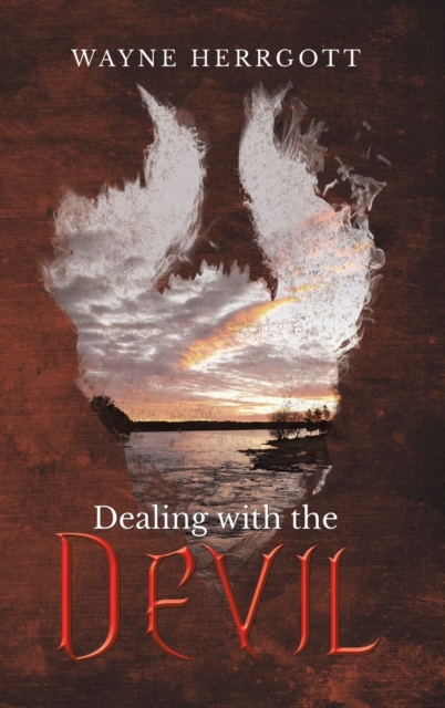 Dealing with the Devil, Hardback Book
