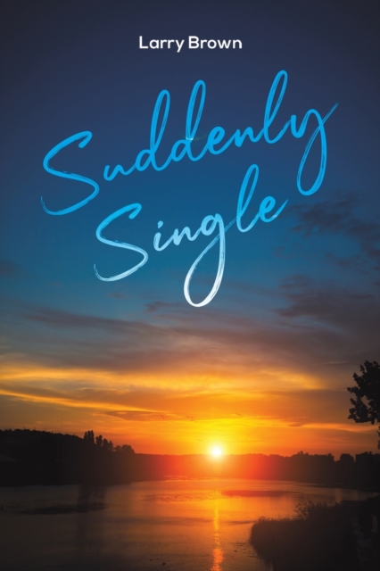 Suddenly Single, Paperback / softback Book