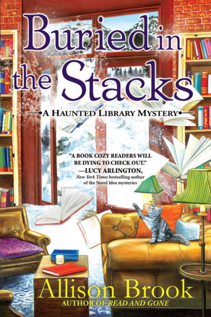 Buried In The Stacks : A Haunted Library Mystery, Hardback Book