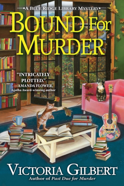 Bound For Murder : A Blue Ridge Library Mystery, Hardback Book