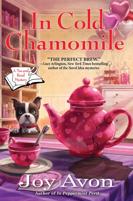 In Cold Chamomile : A Tea and a Read Mystery, Hardback Book