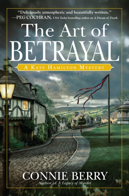 The Art Of Betrayal : A Kate Hamilton Mystery, Hardback Book