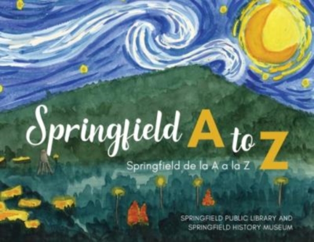 Springfield A to Z : Springfield de la A a la Z, Paperback / softback Book