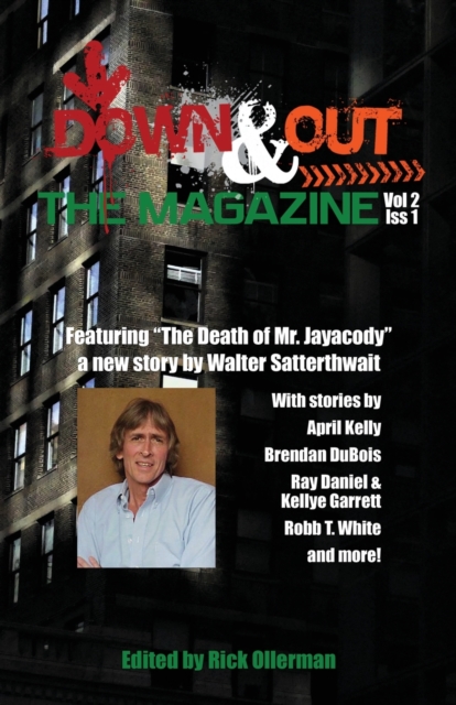 Down & Out : The Magazine Volume 2 Issue 1, Paperback / softback Book